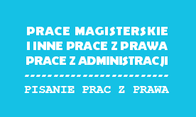 Pisanie prac z prawa i administracji